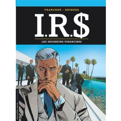 Image de I.R.S Tome 19 Les Seigneurs financiers