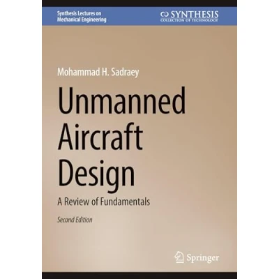 Afbeelding van Synthesis Lectures on Mechanical Engineering Unmanned Aircraft Design