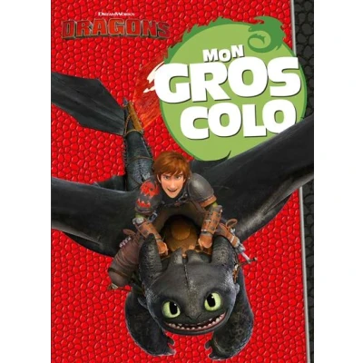 Image de Dragons Mon gros colo