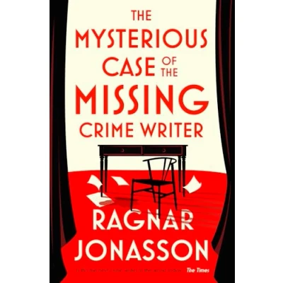 Afbeelding van the Mysterious Case of Missing Crime Writer