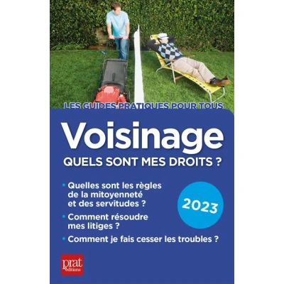 Image de Voisinage, quels sont mes droits ? 2023