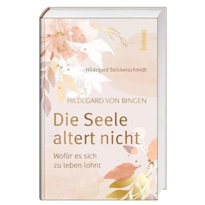 Afbeelding van Hildegard von Bingen Die Seele altert nicht