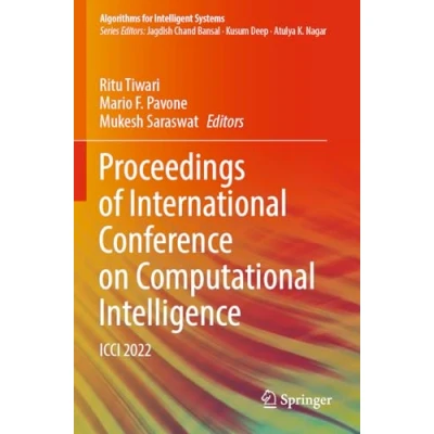 Afbeelding van Algorithms for Intelligent Systems Proceedings of International Conference on Computational Intelligence