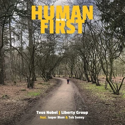 Afbeelding van Teus &amp; Liberty Group Nobel Human First (LP)