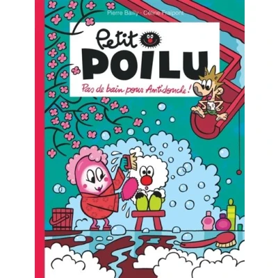 Image de Petit Poilu Poche Tome 25 Pas de bain pour Antidouche !