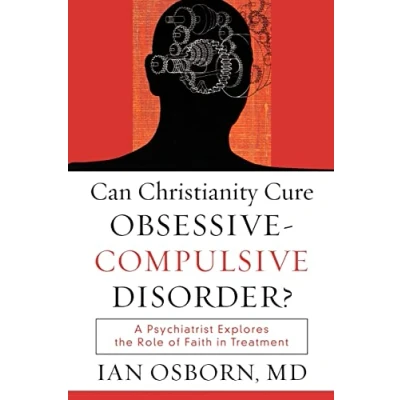 Afbeelding van Can Christianity Cure Obsessive Compulsive Disorder?