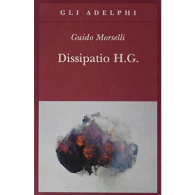 Afbeelding van ISBN Dissipatio H.G. boek Literaire fictie Italiaans 142 pagina&#039;s