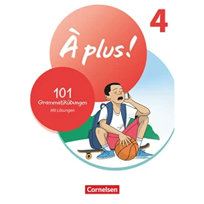 Afbeelding van À plus ! 1. und 2. Fremdsprache. Band 4 101 Grammatikübungen