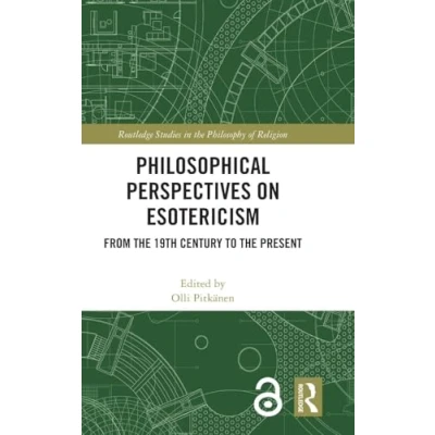 Afbeelding van Routledge Studies in the Philosophy of Religion Philosophical Perspectives on Esotericism