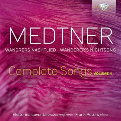 Afbeelding van Ekaterina Levental &amp; Frank Peters Medtner: Wandrers Nachtlied, Complete Songs, Vol.4 (CD)