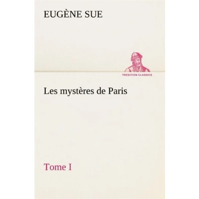 Image de Les mystères de Paris, Tome I