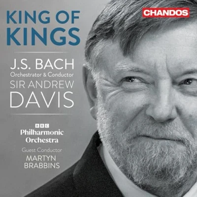 Afbeelding van BBC Philharmonic Orchestra &amp; Andrew Davis King Of Kings: J.S. Bach Orchestral Transcriptions (CD)
