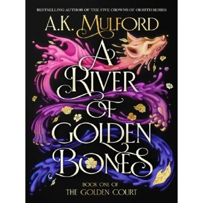 Image de A River of Golden Bones