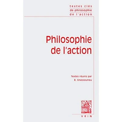 Afbeelding van Textes Cles de Philosophie l&#039;Action