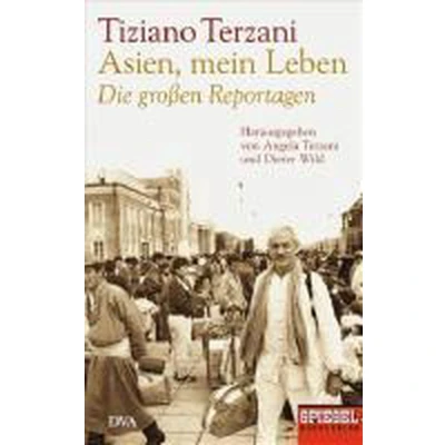 Afbeelding van Asien, mein Leben. Die großen Reportagen