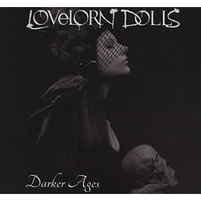 Afbeelding van Lovelorn Dolls Darker Ages (2 CD) (Limited Edition)