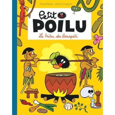 Image de Petit Poilu Poche Tome 5 La tribu des Bonapéti (Réédition)