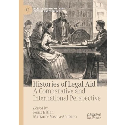 Afbeelding van World Histories of Crime, Culture and Violence Legal Aid