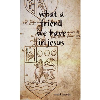 Afbeelding van What a Friend We Have in Jesus