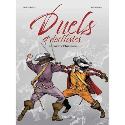 Afbeelding van DUELS ET DUELLISTES A TRAVERS L HISTOIRE