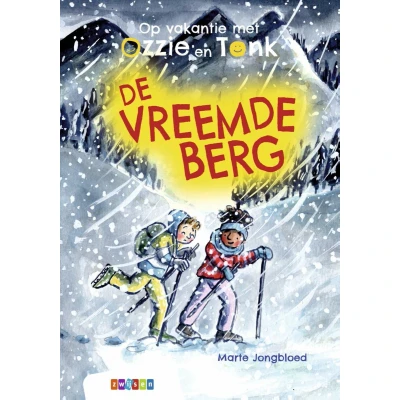 Afbeelding van Op vakantie met Ozzie en Tonk De vreemde berg