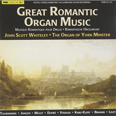 Afbeelding van Great Romantic Organ Music John Scott Whiteley, York Minster