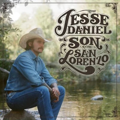 Afbeelding van Jesse Daniel Son Of The San Lorenzo (CD)