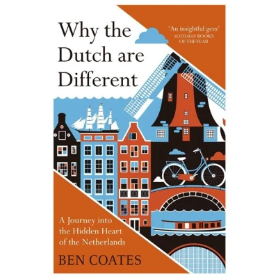 Image de Why the Dutch are Different