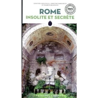 Afbeelding van Rome insolite et secrete