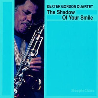 Afbeelding van Dexter Gordon The Shadow Of Your Smile (CD)