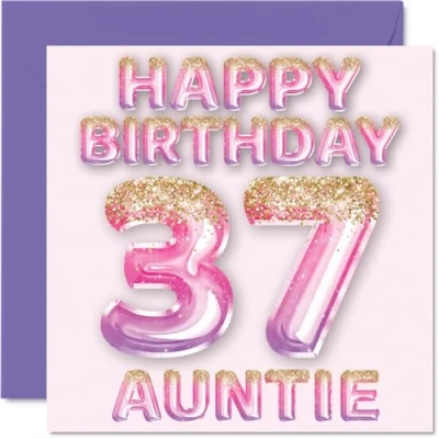 Afbeelding van 37 jaar verjaardagskaart voor tante, roze en paarse glitterballonnen, verjaardagskaarten jarige tante van neef nichtje, 145 mm x