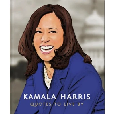 Afbeelding van Kamala Harris: Quotes to Live by