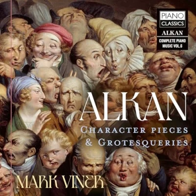 Afbeelding van Mark Viner Alkan: Character Pieces &amp; Grotesqueries (CD)