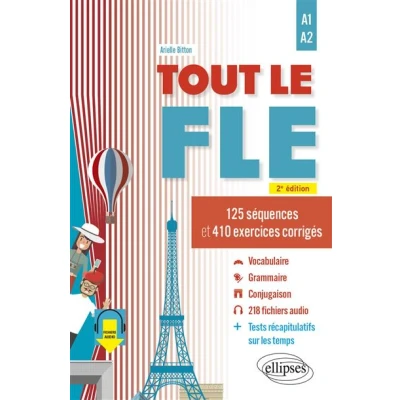 Image de Tout le FLE (Français langue étrangère) A1 A2