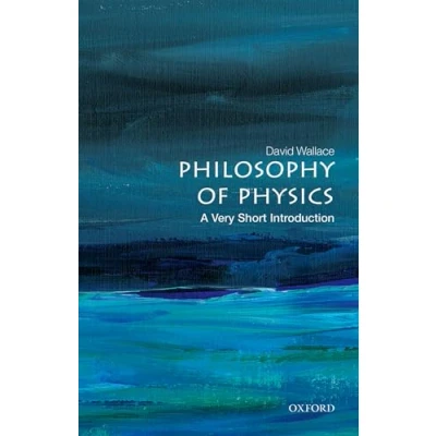 Afbeelding van Very Short Introductions Philosophy of Physics: A Introduction