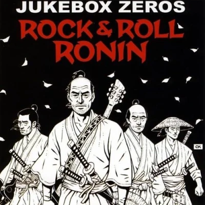 Afbeelding van Jukebox Zeros Rock &amp; Roll Ronin (CD)