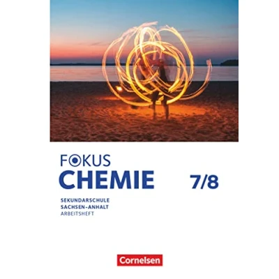 Afbeelding van Fokus Chemie Mittlere Schulformen Sachsen Anhalt 2023 7./8. Schuljahr: Arbeitsheft