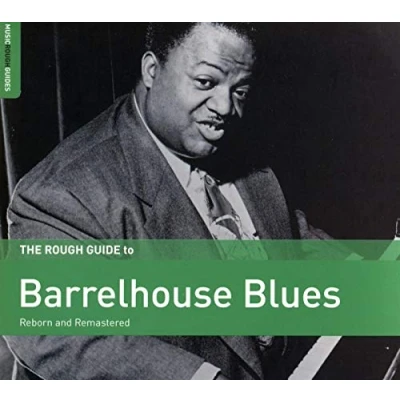 Afbeelding van Various Artists The Rough Guide To Barrelhouse Blues (CD) (Remastered)