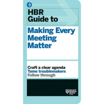 Image de HBR guide to making every meeting matter