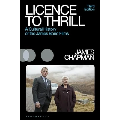 Afbeelding van Cinema and Society Licence to Thrill