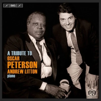 Afbeelding van Andrew Litton A Tribute To Oscar Peterson (Super Audio CD)