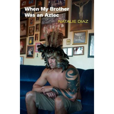 Afbeelding van When My Brother Was an Aztec