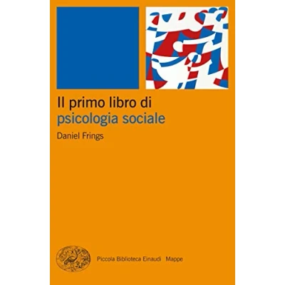 Afbeelding van Il primo libro di psicologia sociale