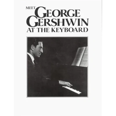 Afbeelding van Meet George Gershwin At The Keyboard