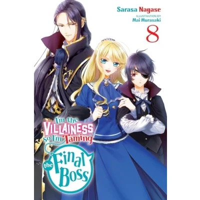 Afbeelding van I&#039;m the Villainess, So Taming Final Boss, Vol. 8 (light novel)