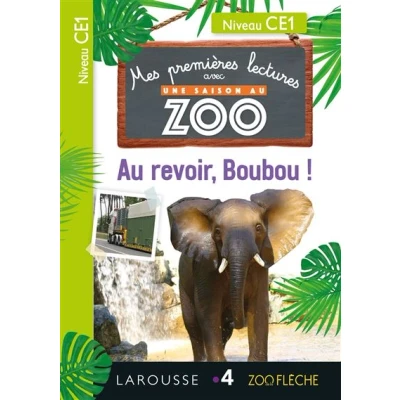 Image de Premières Lectures Une SAISON Au ZOO CE1 revoir, Boubou !