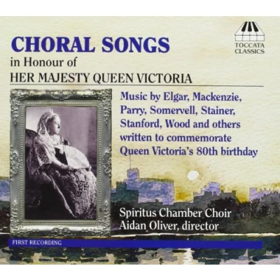 Afbeelding van Aidan Oliver, Spirtus Chamber Choir Choral Songs For Queen Victoria (CD)