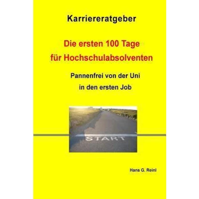 Afbeelding van Die Ersten 100 Tage Für Hochschulabsolventen