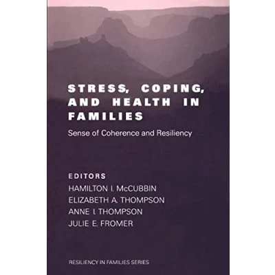 Afbeelding van Resiliency in Families Series Stress, Coping, and Health
