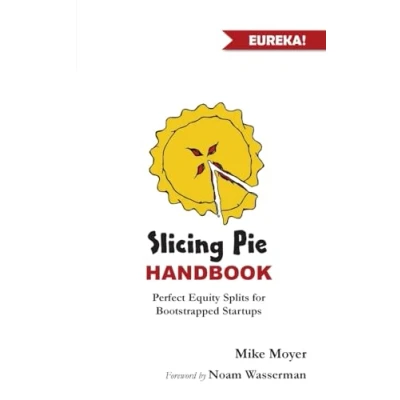 Afbeelding van Mike Moyer&#039;s Virtual Dojo Slicing Pie Handbook